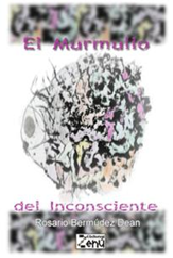 EL MURMULLO DEL INCONSCIENTE