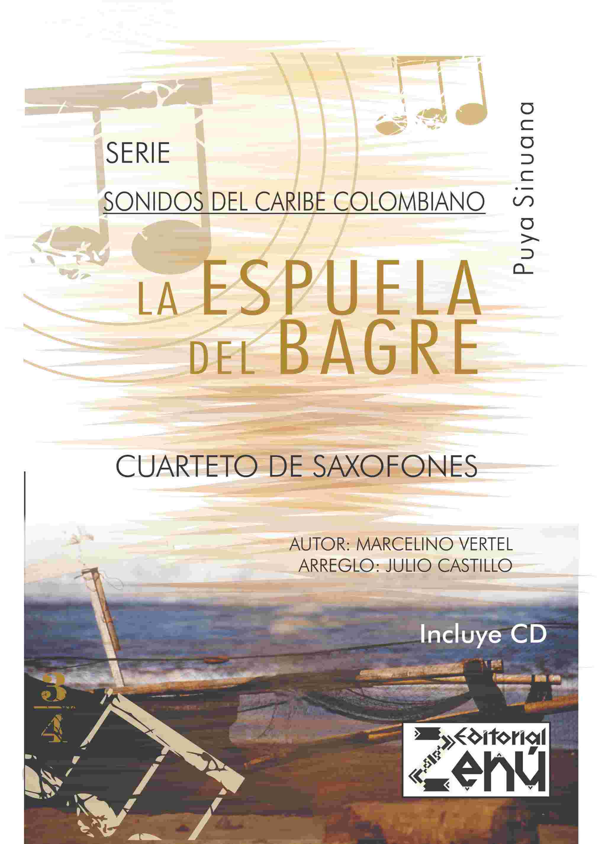 Serie Sonidos del Caribe colombiano - La espuela del bagre