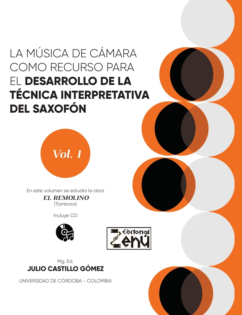 La música de cámara como recurso para el desarrollo de la técnica interpretativa del saxofón. 