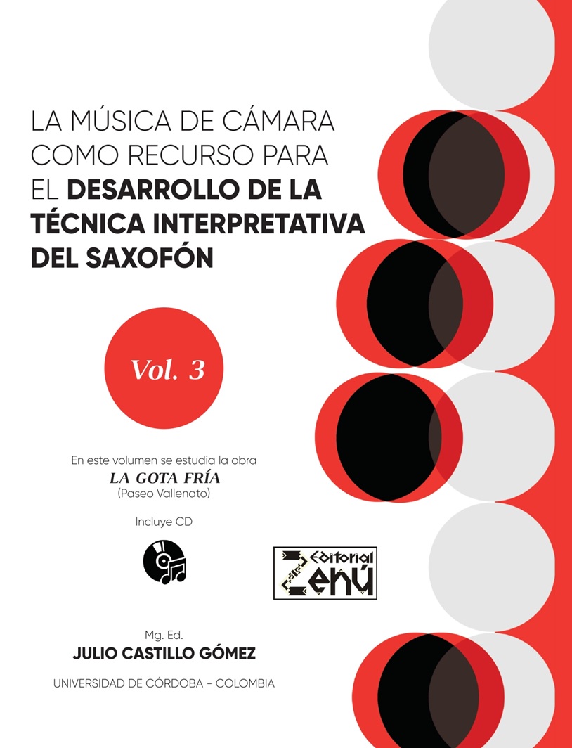 La música de cámara como recurso para el desarrollo de la técnica interpretativa del saxofón. 