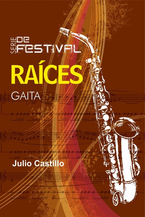 Serie Festival: Raíces