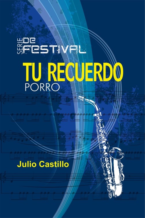 Serie festival: Tu recuerdo