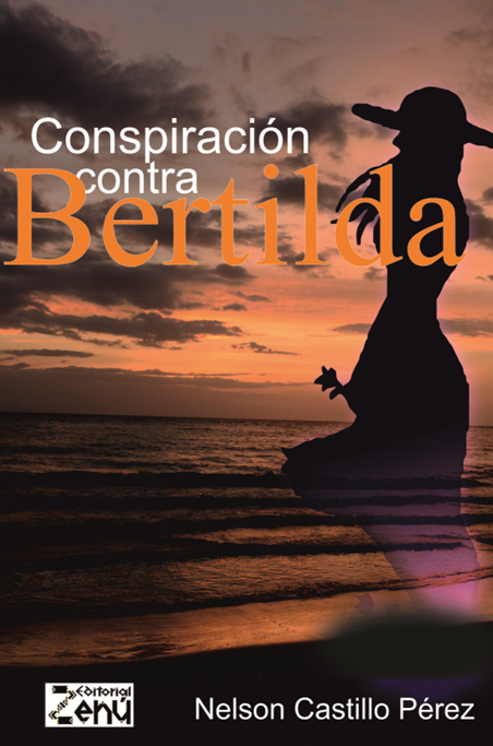 CONSPIRACIÓN CONTRA BERTILDA